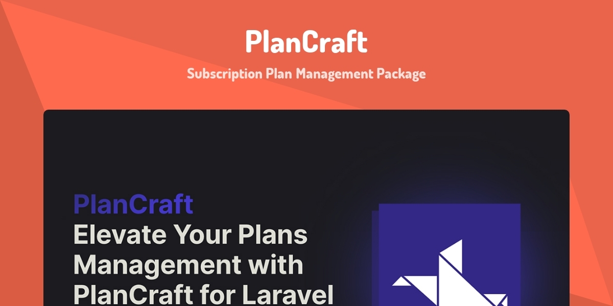 PlanCraft Subscription Plan Management Package Made With Laravel PlanCraft Subscription Plan Management Package Made With Laravel